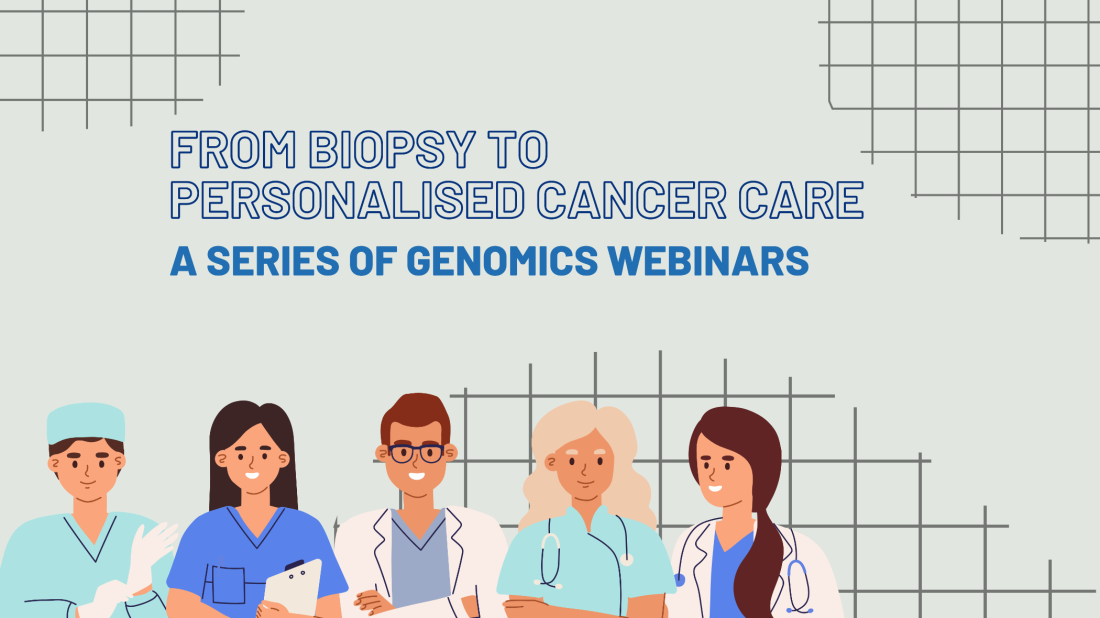 Genomic Bitesize_From Biopsy to personalised cancer care .png